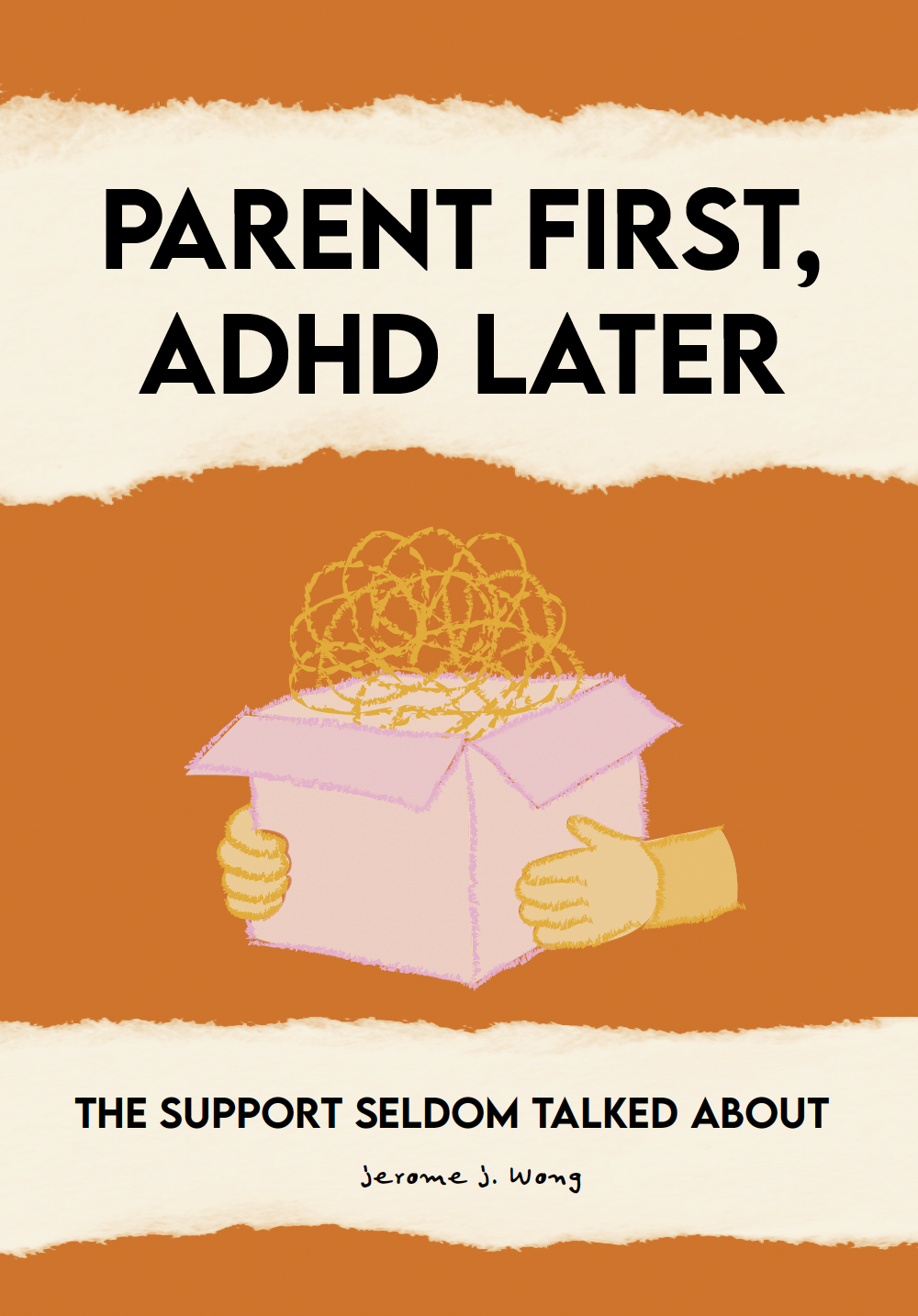 Parent First, ADHD Later — front cover